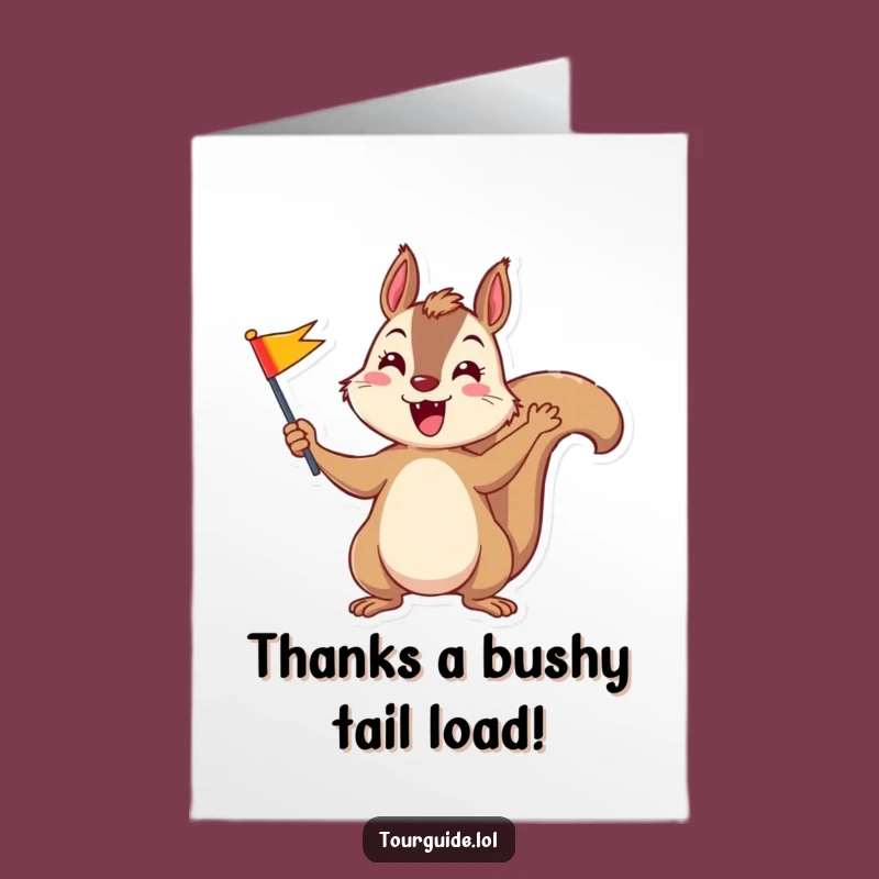 Free Printable Thank You Card: Grateful Squirrel Flag for Your Support