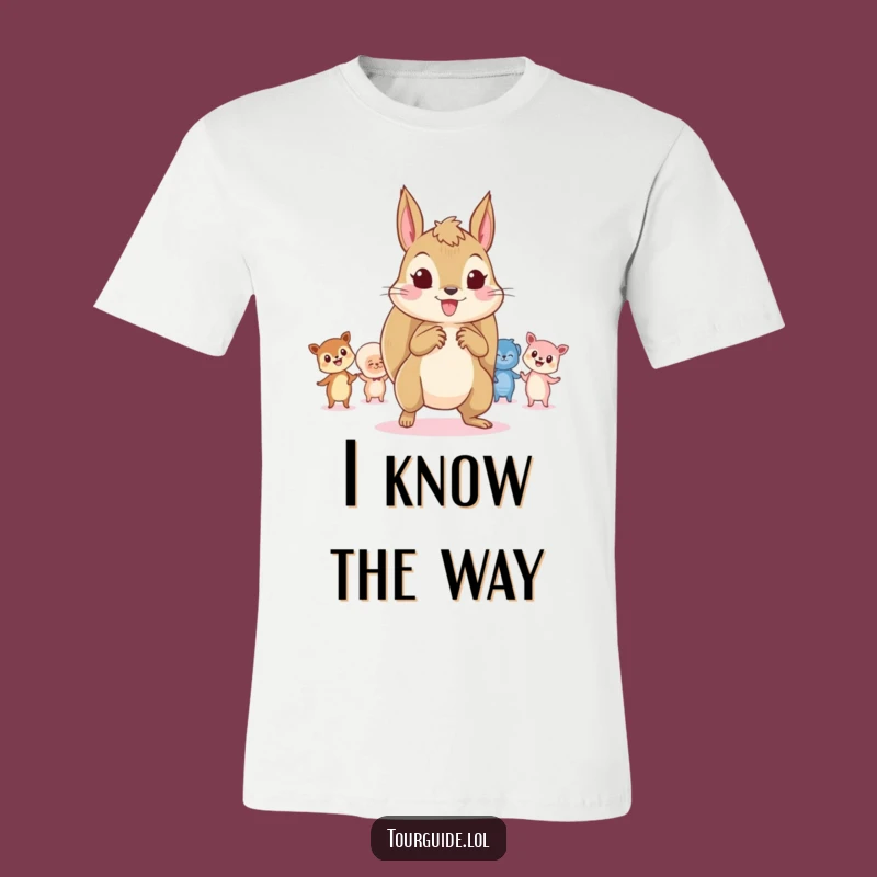 Funny Squirrel Leader T-Shirt: Playful Guidance Tee, Hilarious Group Design